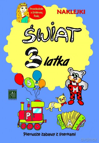 Świat 3-latka. Pierwsze zabawy z literkami [KSIĄŻKA]