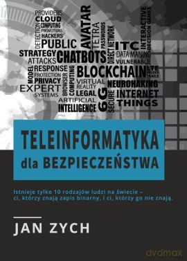 Teleinformatyka dla bezpieczeństwa - Jan Zych [KSIĄŻKA]