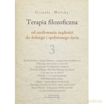 Terapia filozoficzna 3 - Urszula Wolska [KSIĄŻKA]