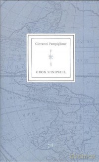 Terminus Nord - Giovanni Pampiglione [KSIĄŻKA]