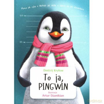 To ja, Pingwin - Dmitrij Kryłow [KSIĄŻKA]
