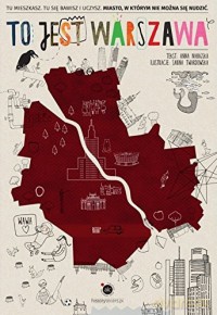 To jest Warszawa [KSIĄŻKA]