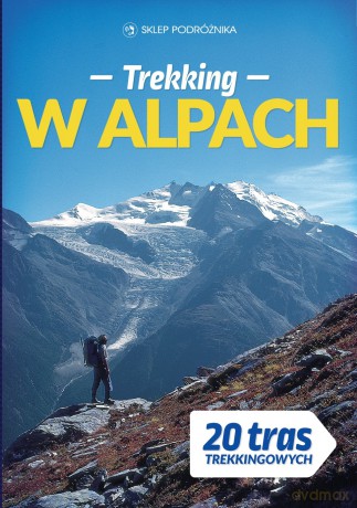 Trekking w Alpach [KSIĄŻKA]