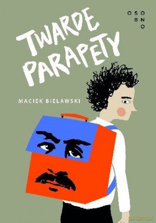 Twarde parapety - Maciek Bielawski [KSIĄŻKA]
