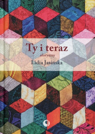 Ty i teraz aforyzmy - Lidia Jasińska [KSIĄŻKA]