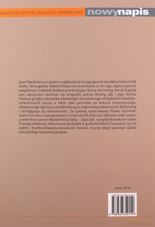Tylko prawda jest ciekawa. O twórczości Józefa Mackiewicza - Adam Fitas [KSIĄŻKA]