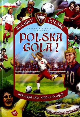 Polska Gola - Joanna i Jarosław Szarkowie [KSIĄŻKA]