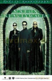 Matrix Reaktywacja [2DVD]