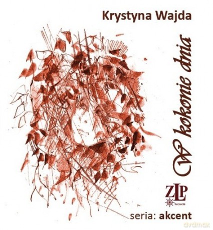 W kokonie dnia - Krystyna Wajda [KSIĄŻKA]