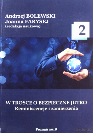 W trosce o bezpieczne jutro 2 [KSIĄŻKA]