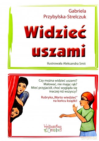 Widzieć uszami - Gabriela Przybylska-Strelczuk [KSIĄŻKA]