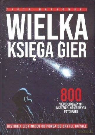 Wielka księga gier - Piotr Mańkowski [KSIĄŻKA]