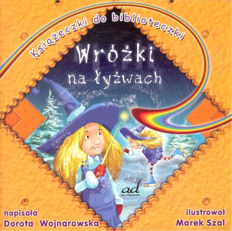 Wróżki na łyżwach - Dorota Wojnarowska [KSIĄŻKA]
