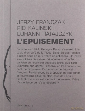 Wyczerpanie. L'epuisement - Jerzy Franczak, Pio Kaliński [KSIĄŻKA]