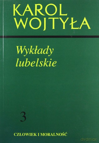 Wykłady lubelskie - Karol Wojtyła [KSIĄŻKA]