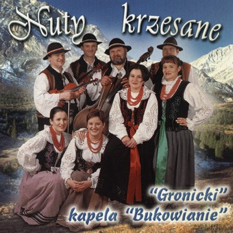 Gronicki I Kapela: Bukowianie [CD]