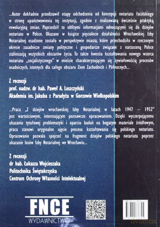 Z dziejów Wrocławskiej Izby Notarialnej w latach 1947-1952 - Tomasz Chłopecki [KSIĄŻKA]