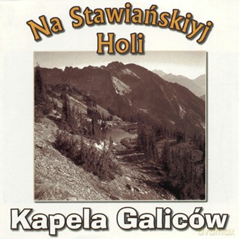 Kapela Galiców: Kapela Galiców [CD]