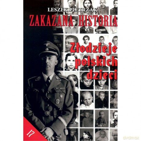 Zakazana historia 17 - Leszek Pietrzak [KSIĄŻKA]