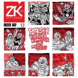 Zeszyty komiksowe nr 20 Polska kultura komiksowa/Przemysł komiksowy w Polsce [KOMIKS]
