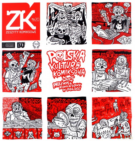Zeszyty komiksowe nr 20 Polska kultura komiksowa/Przemysł komiksowy w Polsce [KOMIKS]