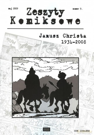 Zeszyty komiksowe nr 9 Janusz Christa 1934-2008 [KOMIKS]