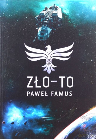 ZŁO-TO - Paweł Famus [KSIĄŻKA]