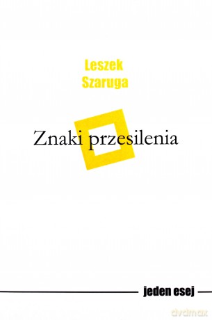 Znaki przesilenia - Leszek Szaruga [KSIĄŻKA]
