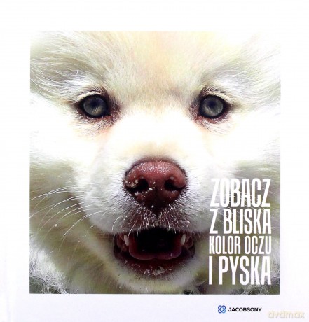 Zobacz z bliska kolor oczu i pyska - Kasia Jacobson [KSIĄŻKA]