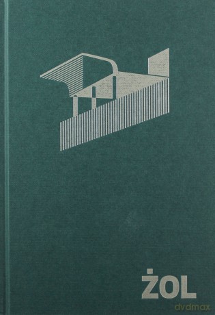 ŻOL. Ilustrowany atlas architektury Żoliborza [KSIĄŻKA]