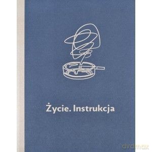 Życie. Instrukcja [KSIĄŻKA]