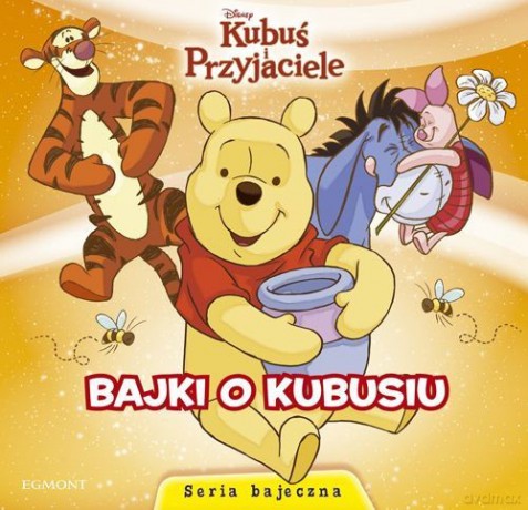 Bajki o Kubusiu Kubuś i Przyjaciele [KSIĄŻKA]