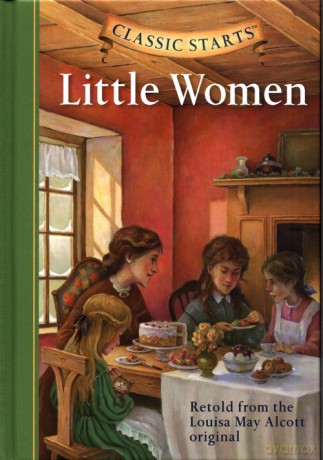 Classic Starts Little Women [KSIĄŻKA]