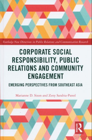 Corporate Social Responsibility, Public Relations and Community Engagement - D. Sison Marianne, Zeny Sarabia-Panol [KSIĄŻKA]