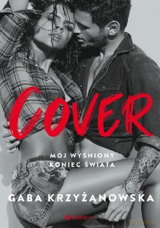 Cover. Mój wyśniony koniec świata - Gaba Krzyżanowska [KSIĄŻKA]