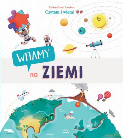 Czytam i wiem! Witamy na Ziemi - Fabien Ockto Lambert [KSIĄŻKA]