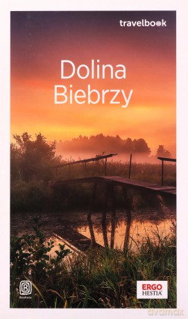 Dolina Biebrzy Travelbook - Joanna Łenyk-Barszcz, Przemysław Barszcz [KSIĄŻKA]