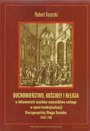 Duchowieństwo, kościoły i religia - Robert Kozyrski [KSIĄŻKA]
