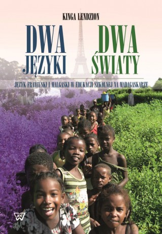 Dwa języki - dwa światy - Kinga Lendzion [KSIĄŻKA]