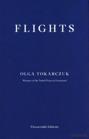 Flights - Olga Tokarczuk [KSIĄŻKA]