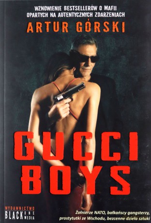 Gucci Boys - Artur Górski [KSIĄŻKA]