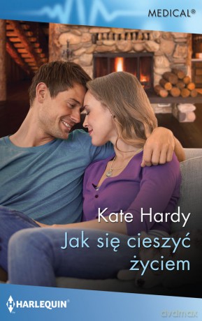 Jak się cieszyć życiem - Kate Hardy [KSIĄŻKA]