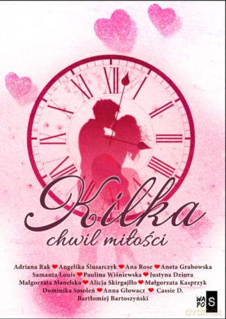Kilka chwil miłości [KSIĄŻKA]