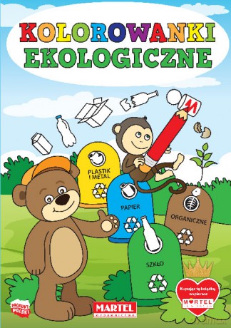 Kolorowanki Ekologiczne Segregacja śmieci [KSIĄŻKA]