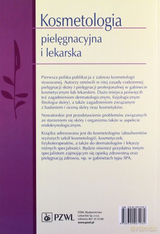 Kosmetologia pielęgnacyjna i lekarska [KSIĄŻKA]