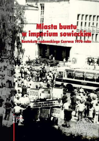 Miasta buntu w imperium sowieckim [KSIĄŻKA]