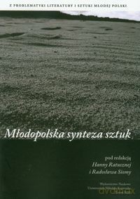 Młodopolska synteza sztuk (Tom 3) [KSIĄŻKA]