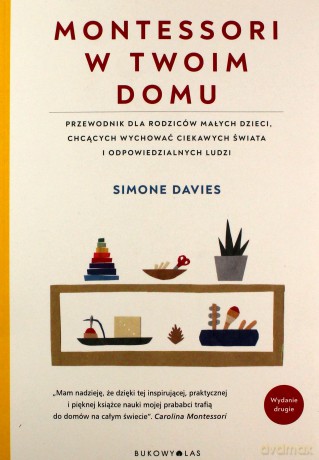 Montessori w twoim domu - Simone Davies [KSIĄŻKA]