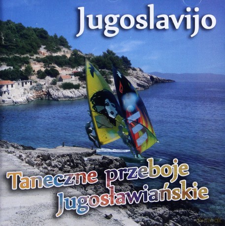 Taneczne Przeboje Jugosłowiańskie [CD]