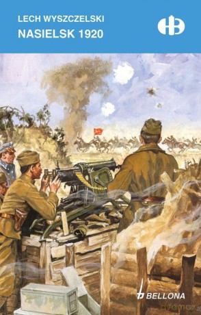 Nasielsk 1920 - Lech Wyszczelski [KSIĄŻKA]